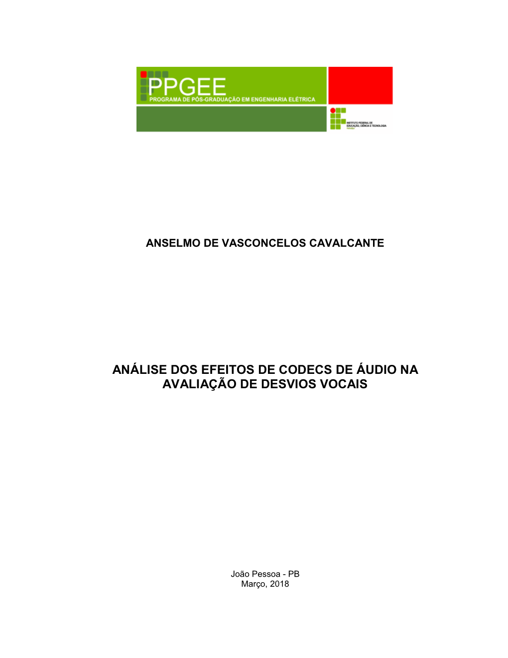 Análise Dos Efeitos De Codecs De Áudio Na Avaliação De Desvios Vocais