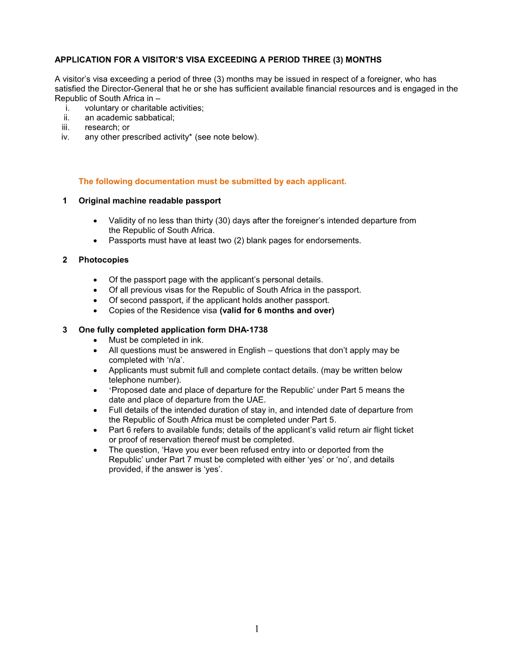 Application for a Visitor S Visa Exceeding a Period Three (3) Months