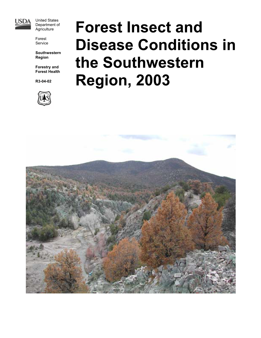 Forest Insect and Disease Conditions in the Southwestern Region, 2002