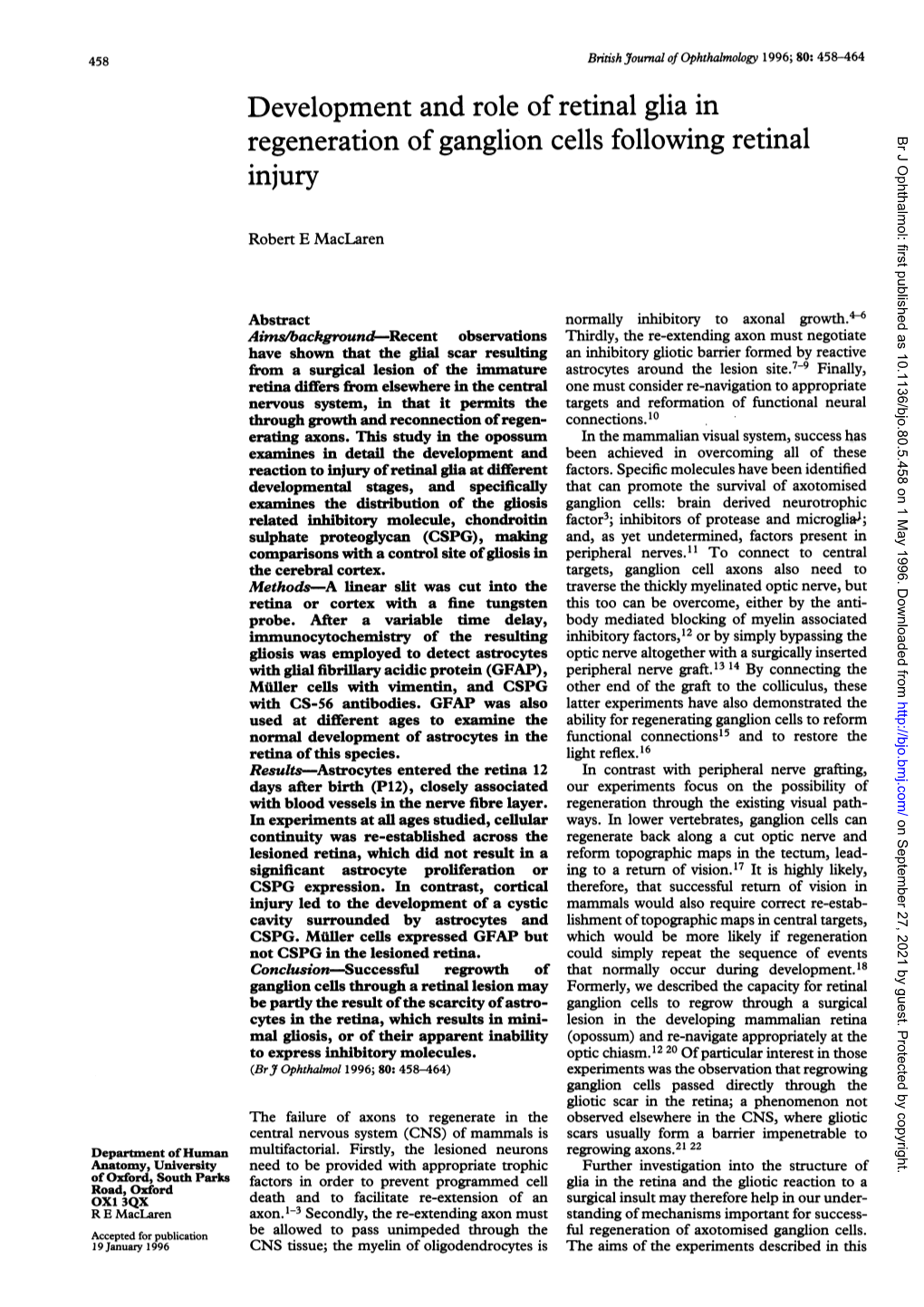 Development and Role of Retinal Glia in Regeneration of Ganglion Cells Following Retinal Br J Ophthalmol: First Published As 10.1136/Bjo.80.5.458 on 1 May 1996