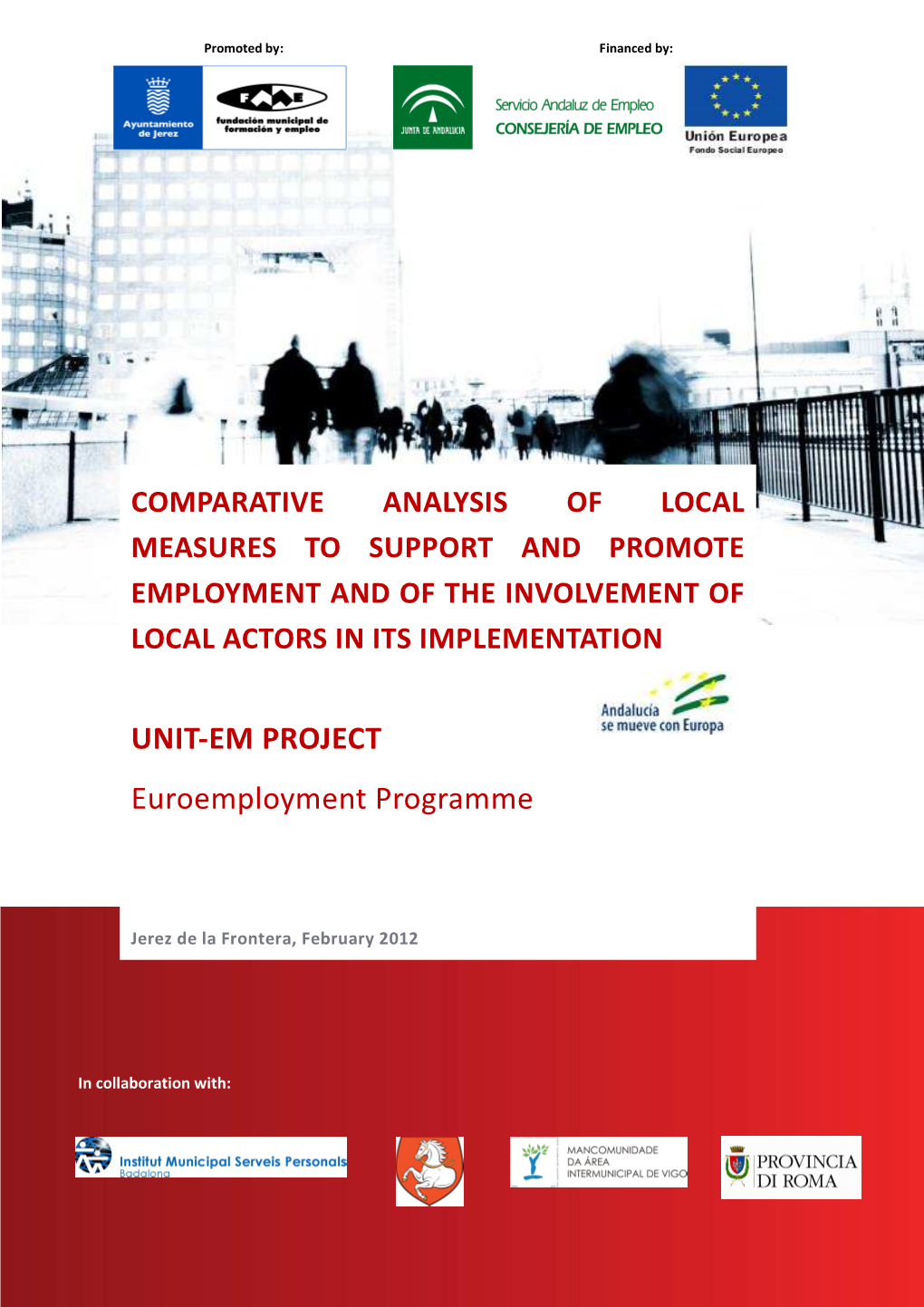 UNIT-EM PROJECT Euroemployment Programme