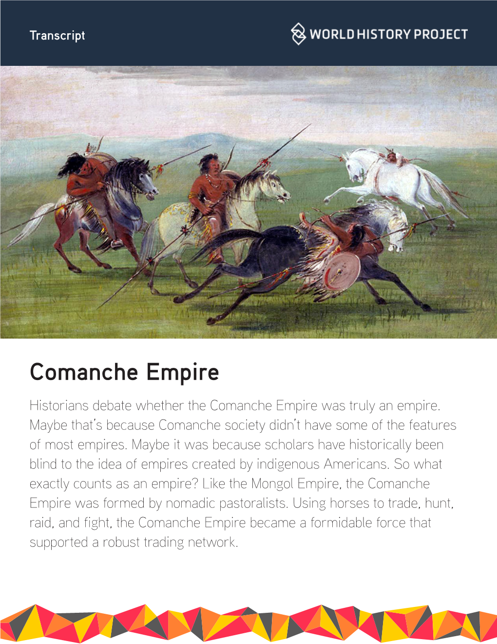 Comanche Empire Historians Debate Whether the Comanche Empire Was Truly an Empire