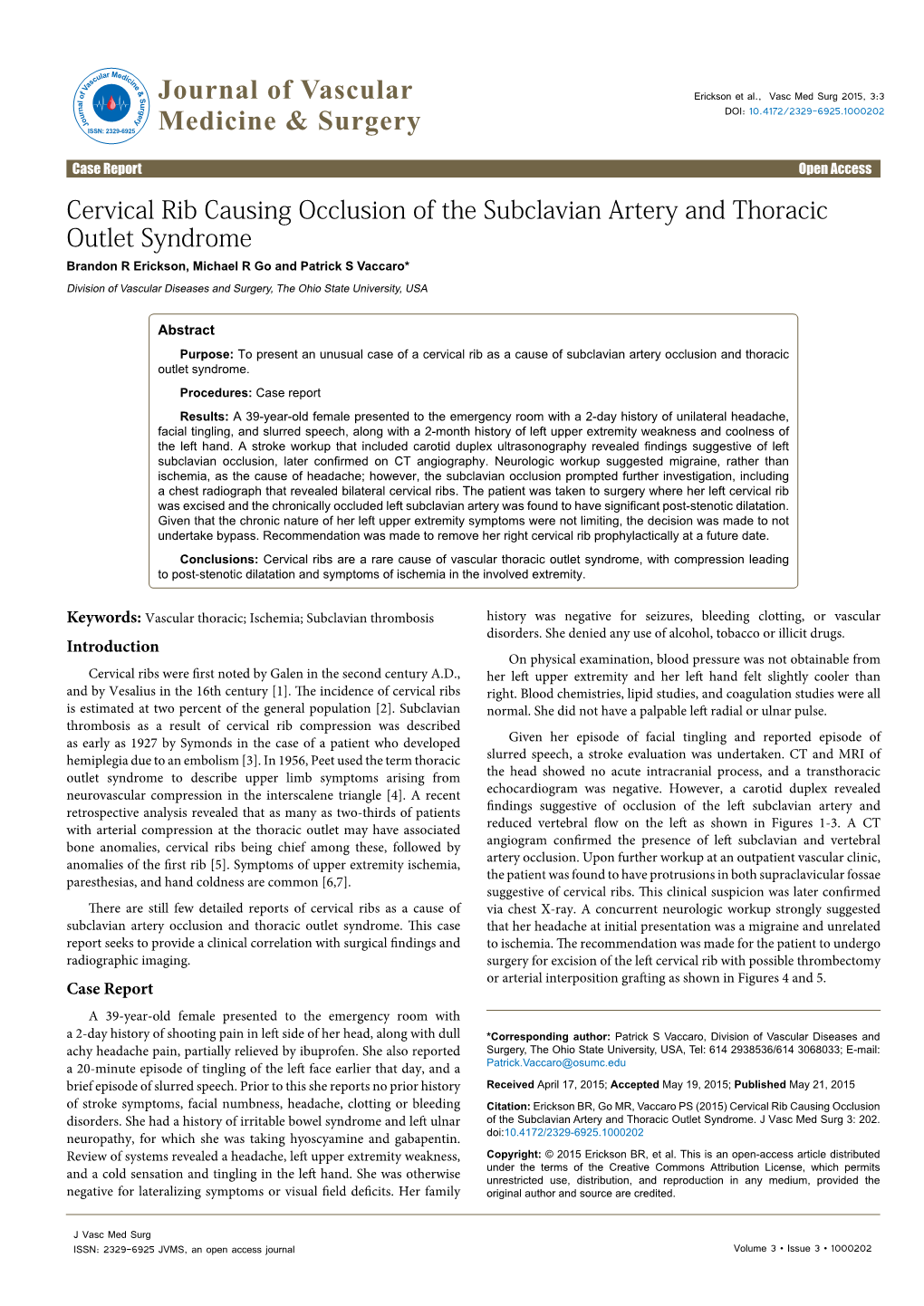 Cervical Rib Causing Occlusion of the Subclavian Artery and Thoracic