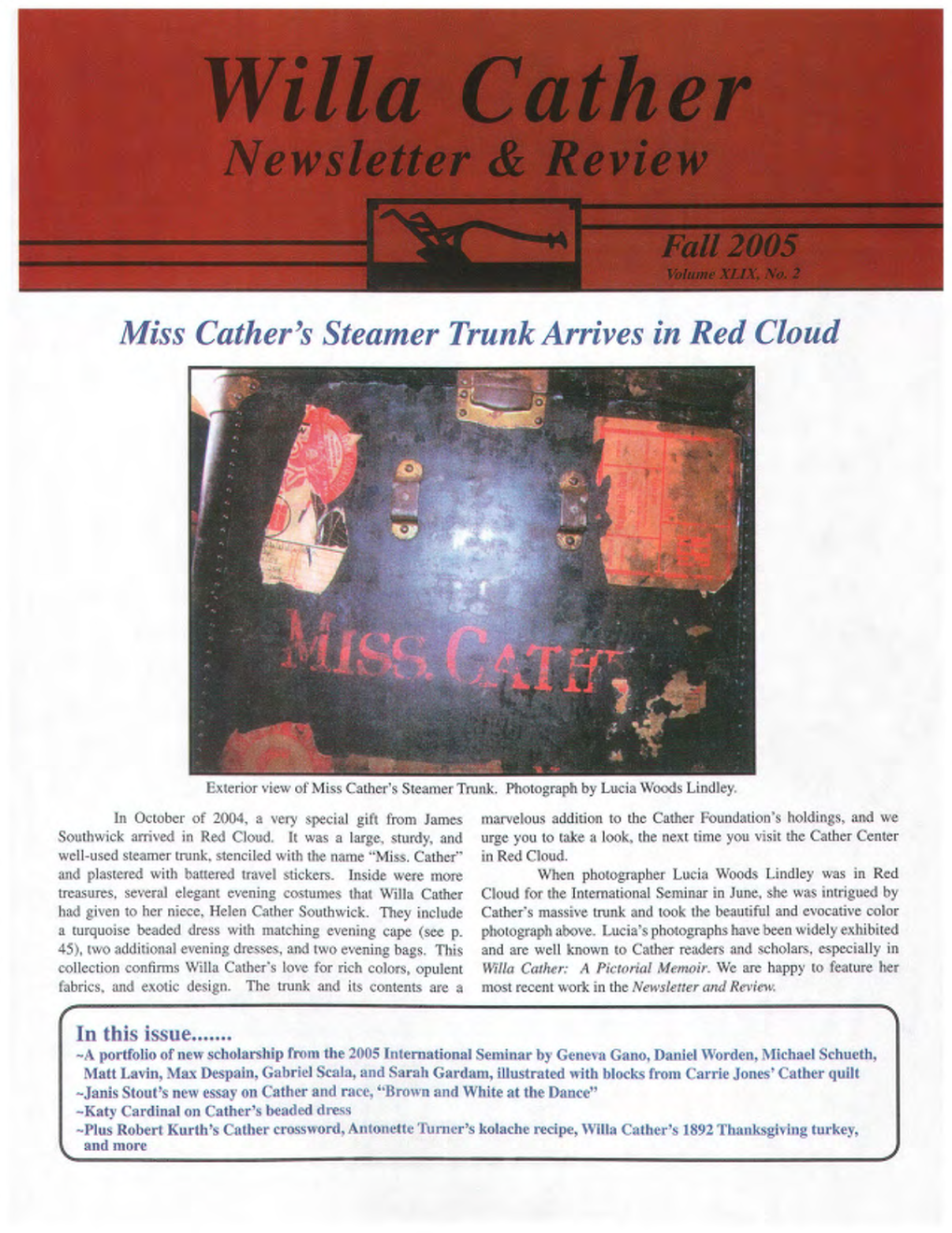 Miss Cather's Steamer Trunk Arrives in Red Cloud