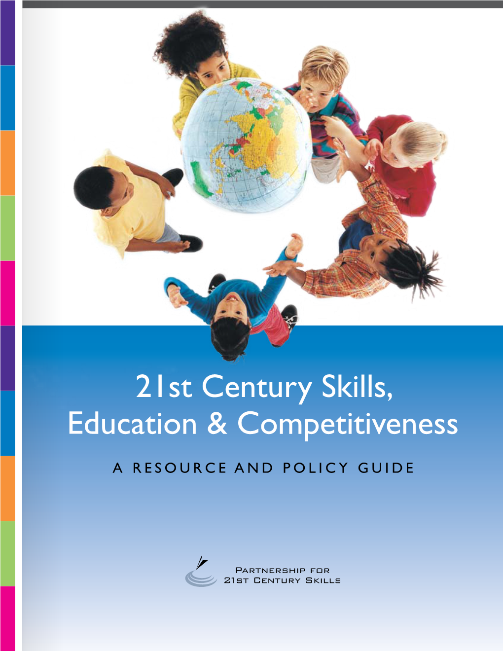 21St Century Skills, Education & Competitiveness