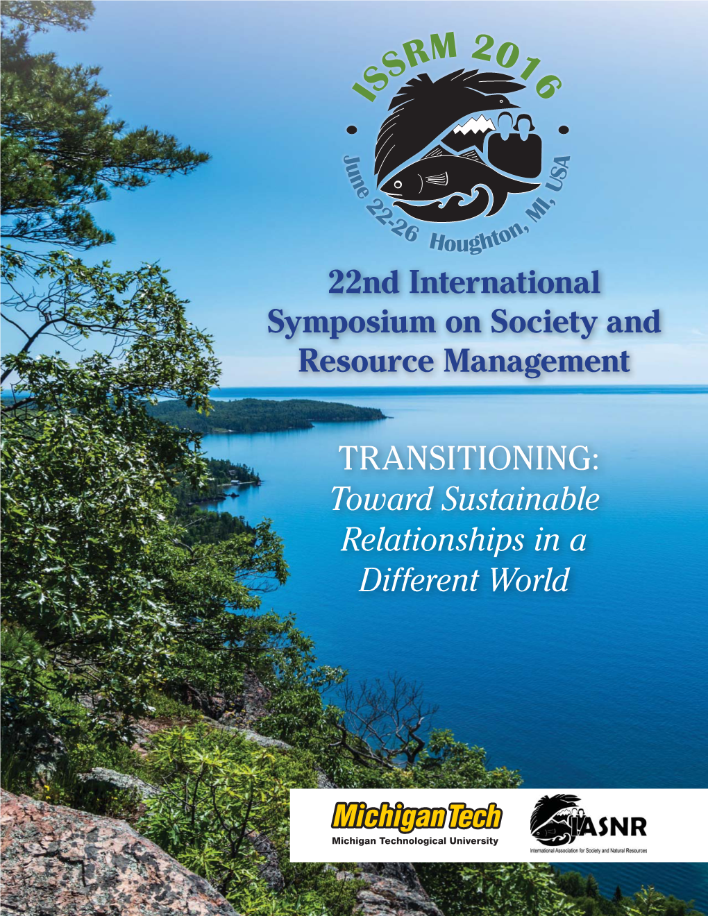 ISSRM 2016 in Houghton, Michigan, USA!