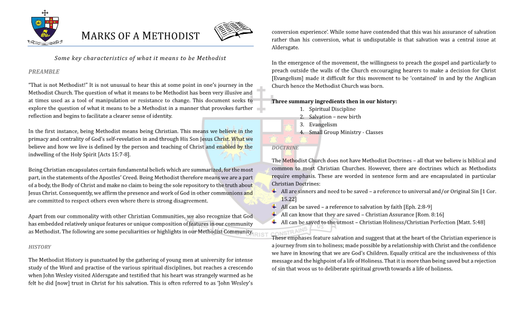 MARKS of a METHODIST Rather Than His Conversion, What Is Undisputable Is That Salvation Was a Central Issue at Aldersgate