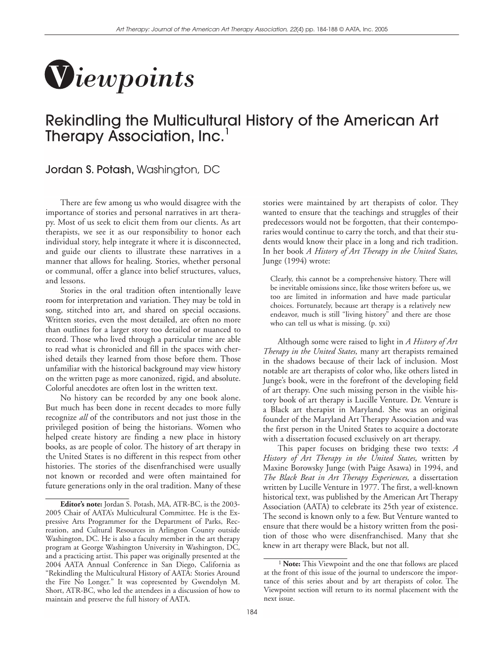 Rekindling the Multicultural History of the American Art Therapy Association, Inc.1