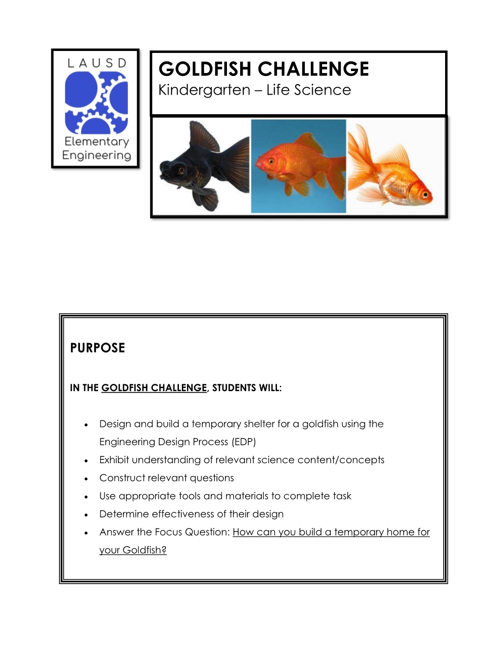 GOLDFISH CHALLENGE Kindergarten – Life Science