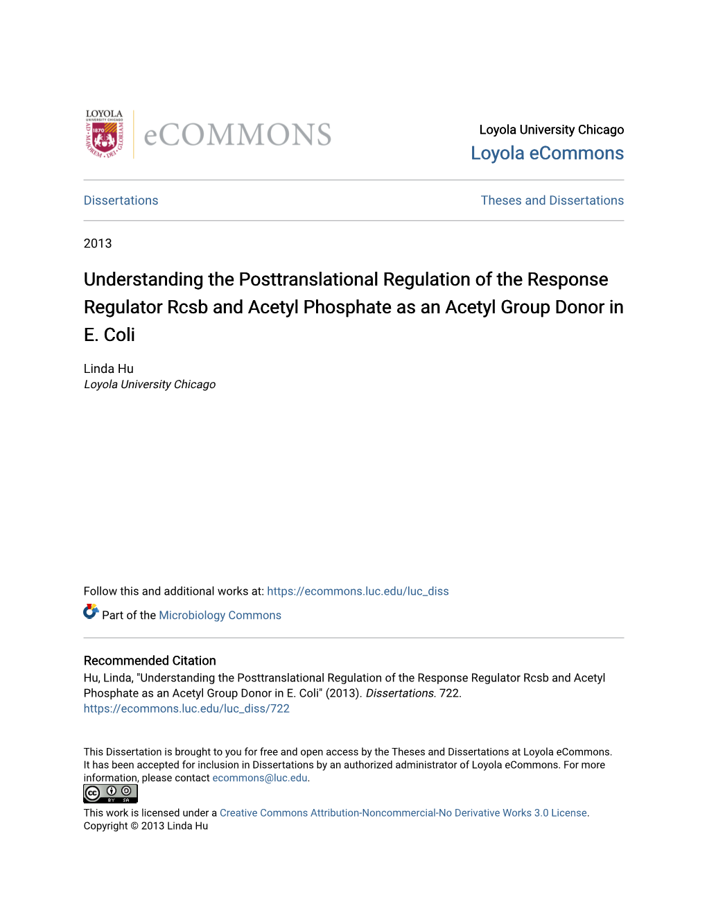 Understanding the Posttranslational Regulation of the Response Regulator Rcsb and Acetyl Phosphate As an Acetyl Group Donor in E