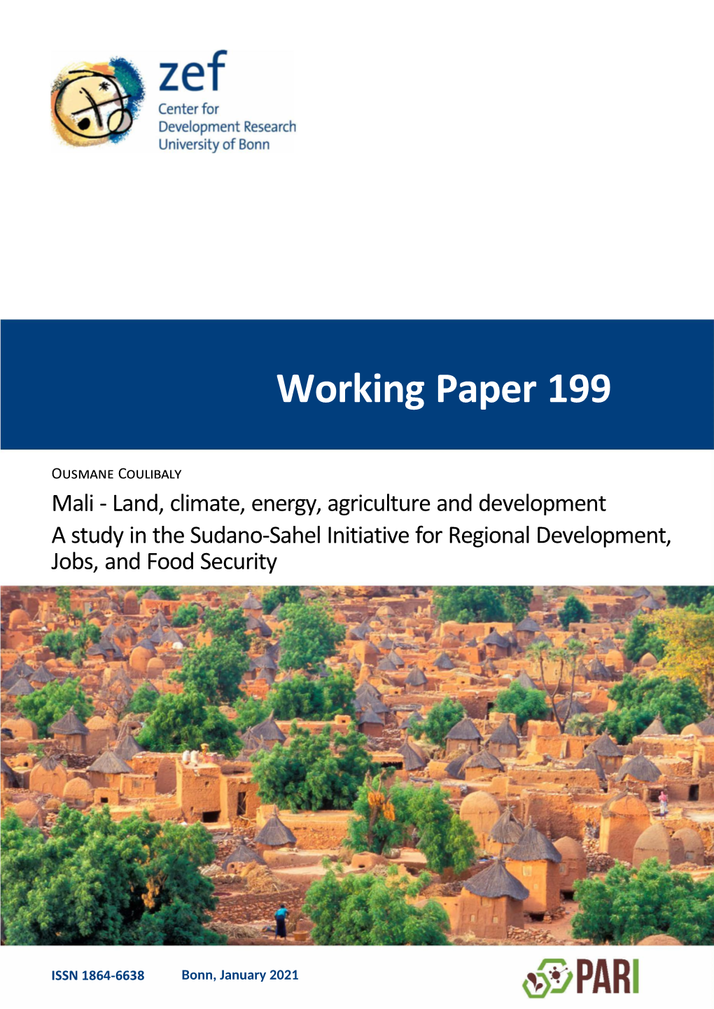 Mali - Land, Climate, Energy, Agriculture and Development a Study in the Sudano-Sahel Initiative for Regional Development, Jobs, and Food Security