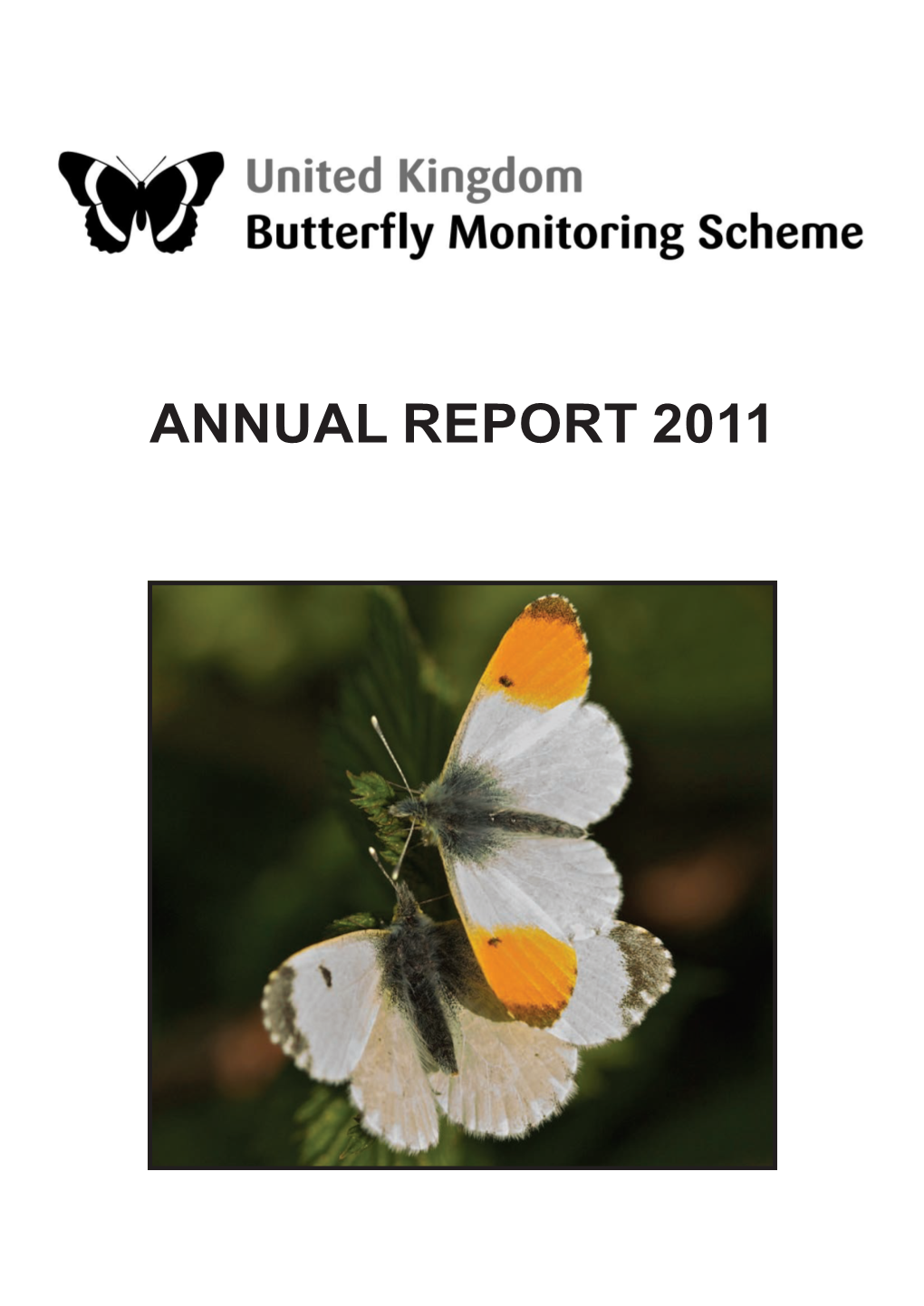 ANNUAL REPORT 2011 Tracking Changes in the Abundance of UK Butterflies