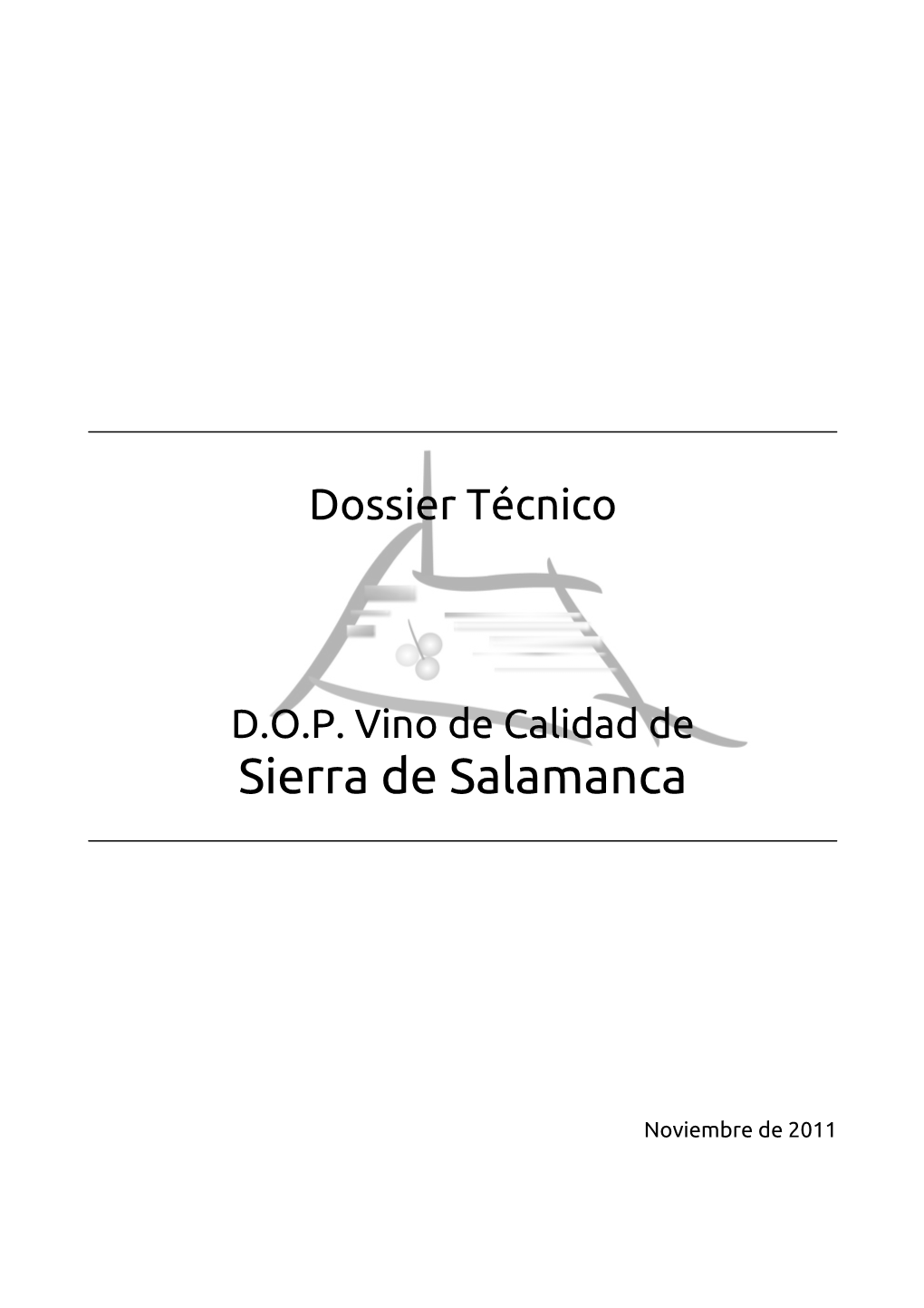 DOP Vino De Calidad De Asociación De Viticultores Y Elaboradores De Vino De La Sierra De Salamancaavda