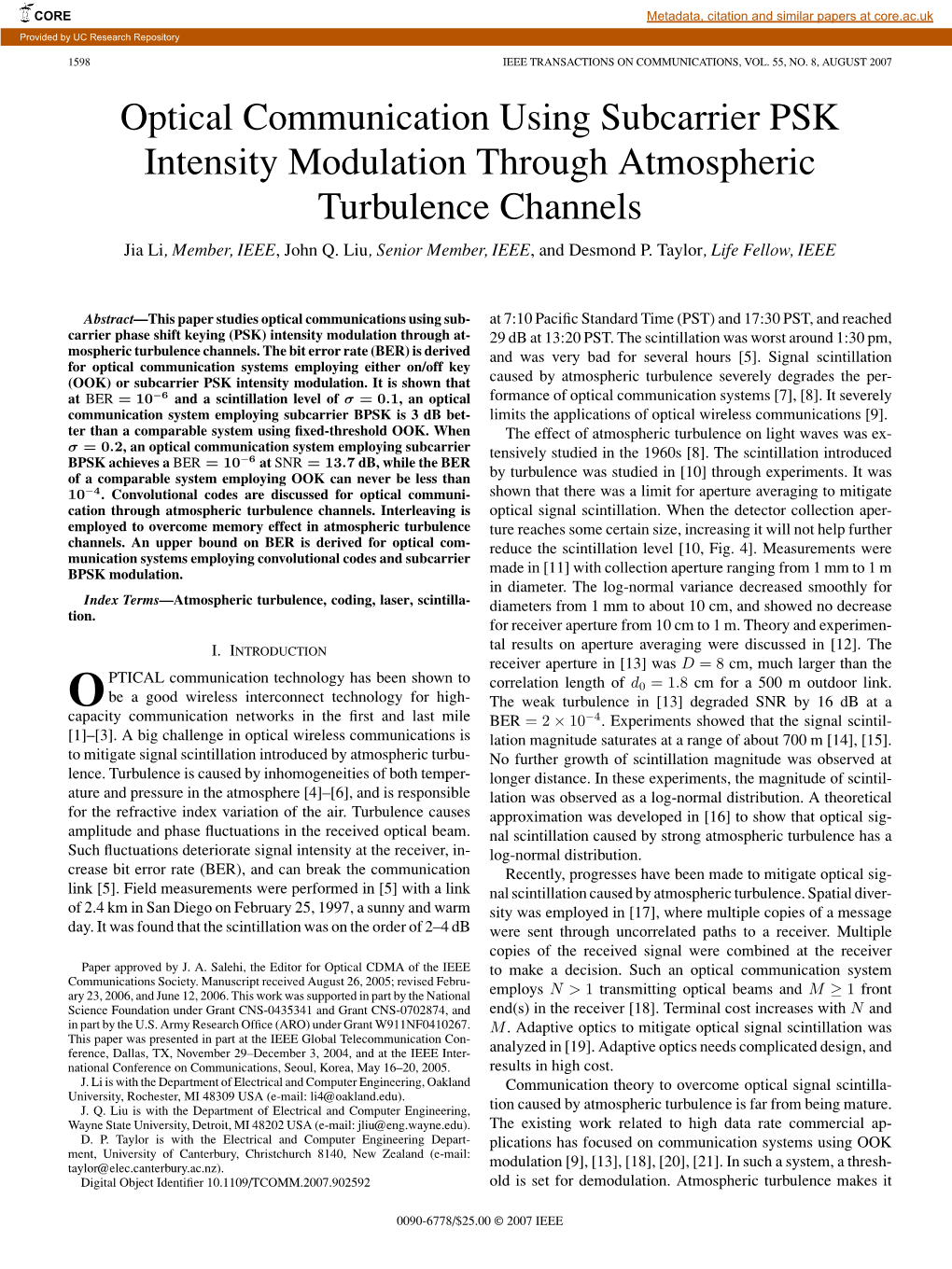 Optical Communication Using Subcarrier PSK Intensity Modulation Through Atmospheric Turbulence Channels Jia Li, Member, IEEE, John Q