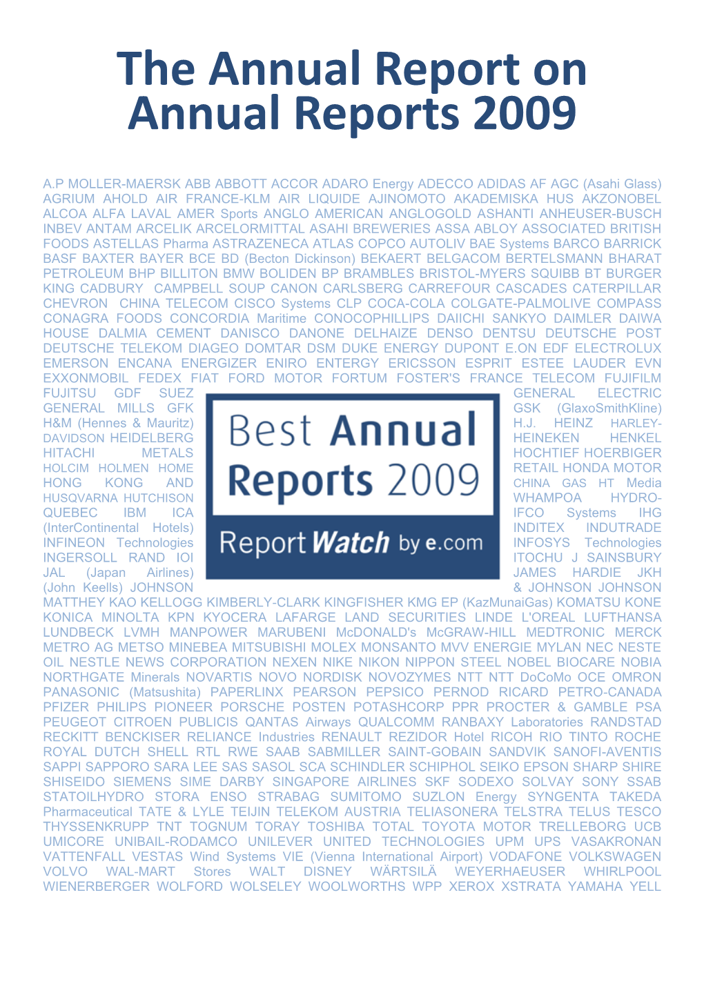 The Annual Report on Annual Reports 2009