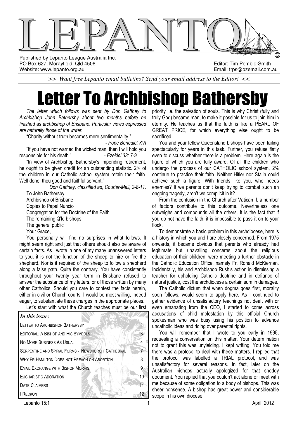 Letter to Archbishop Bathersby the Letter Which Follows Was Sent by Don Gaffney to Priority I.E
