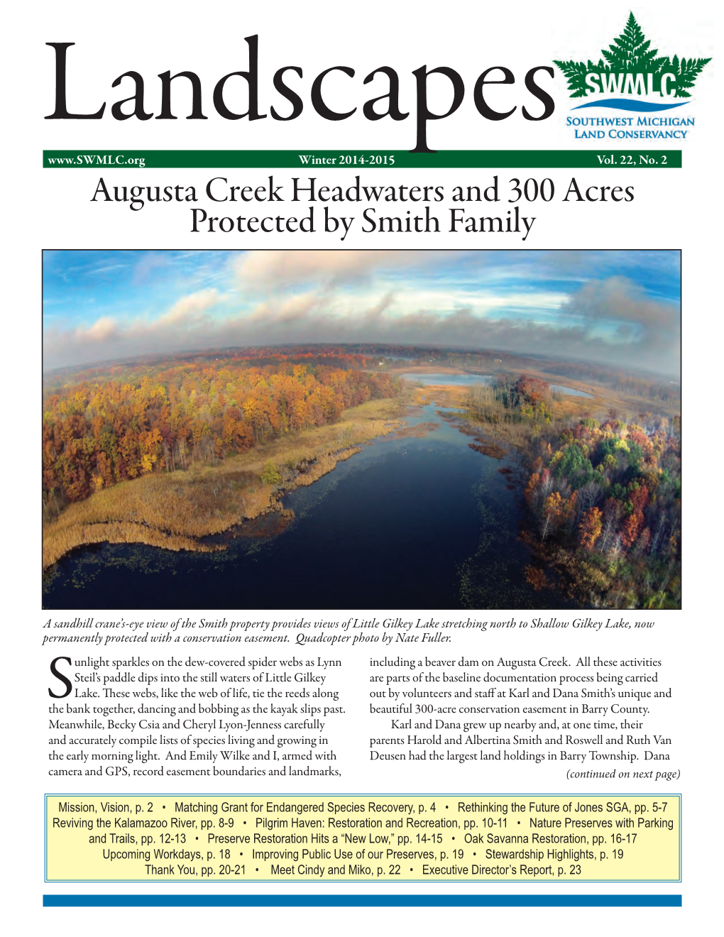 Augusta Creek Headwaters and 300 Acres Protected by Smith Family