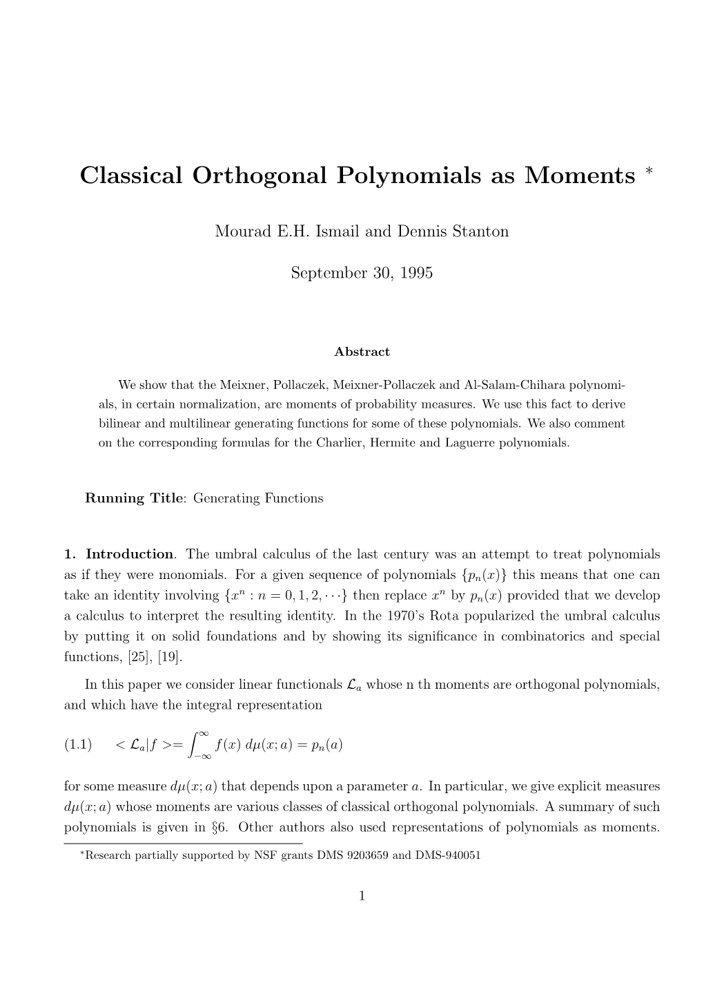 Classical Orthogonal Polynomials As Moments ∗