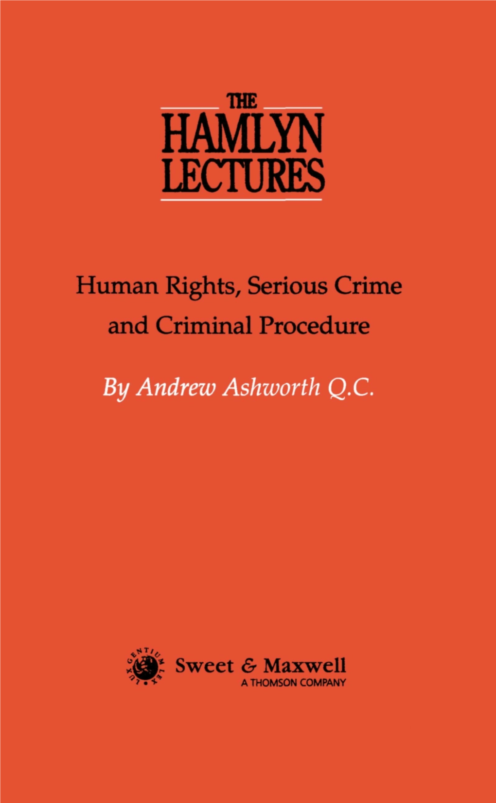 Human Rights, Serious Crime and Criminal Procedure