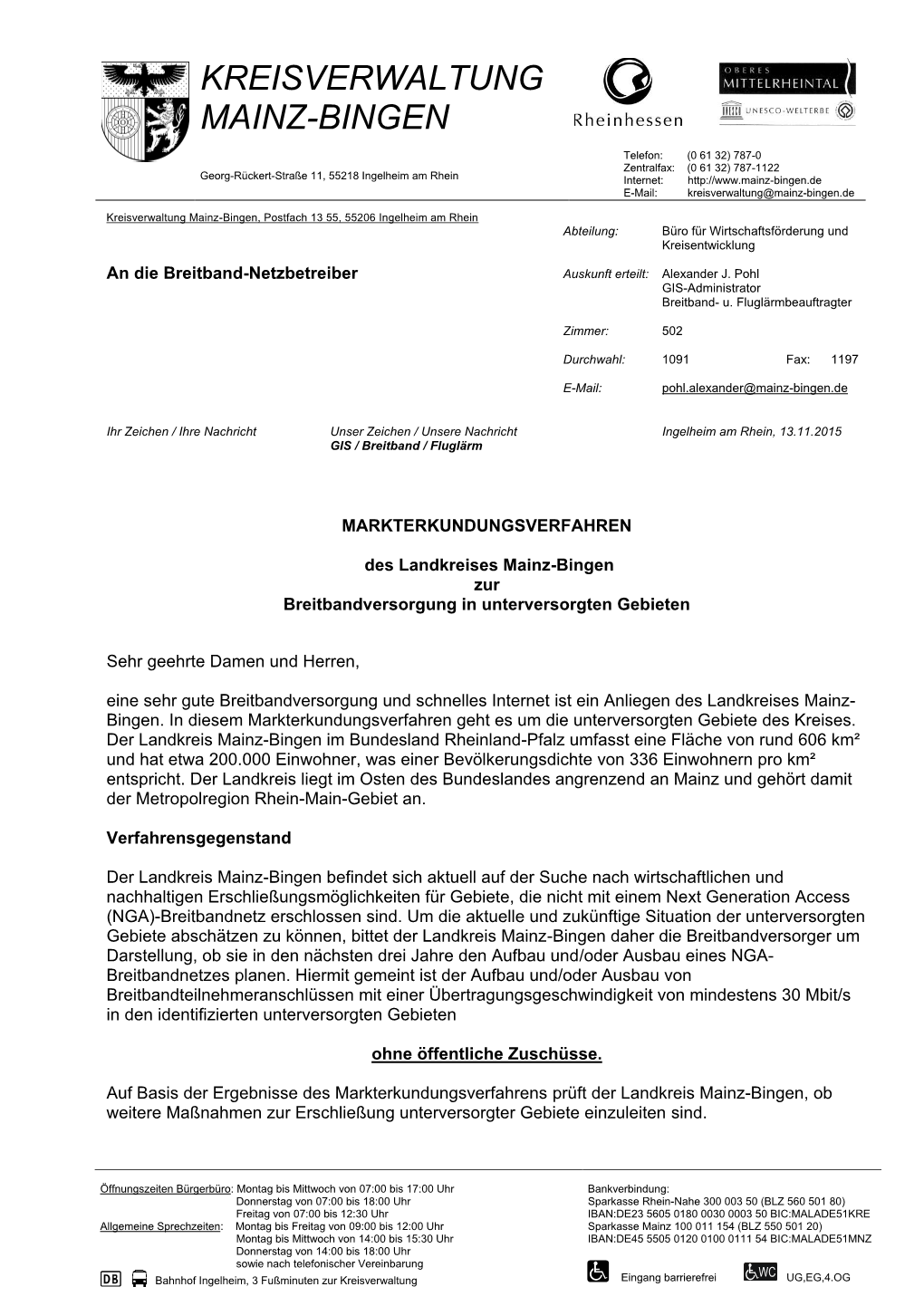 Kreisverwaltung Mainz-Bingen, Postfach 13 55, 55206 Ingelheim Am Rhein Abteilung: Büro Für Wirtschaftsförderung Und Kreisentwicklung