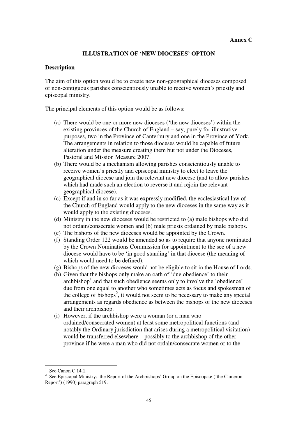 Annex C ILLUSTRATION of 'NEW DIOCESES' OPTION Description the Aim of This Option Would Be to Create New Non-Geographical Di