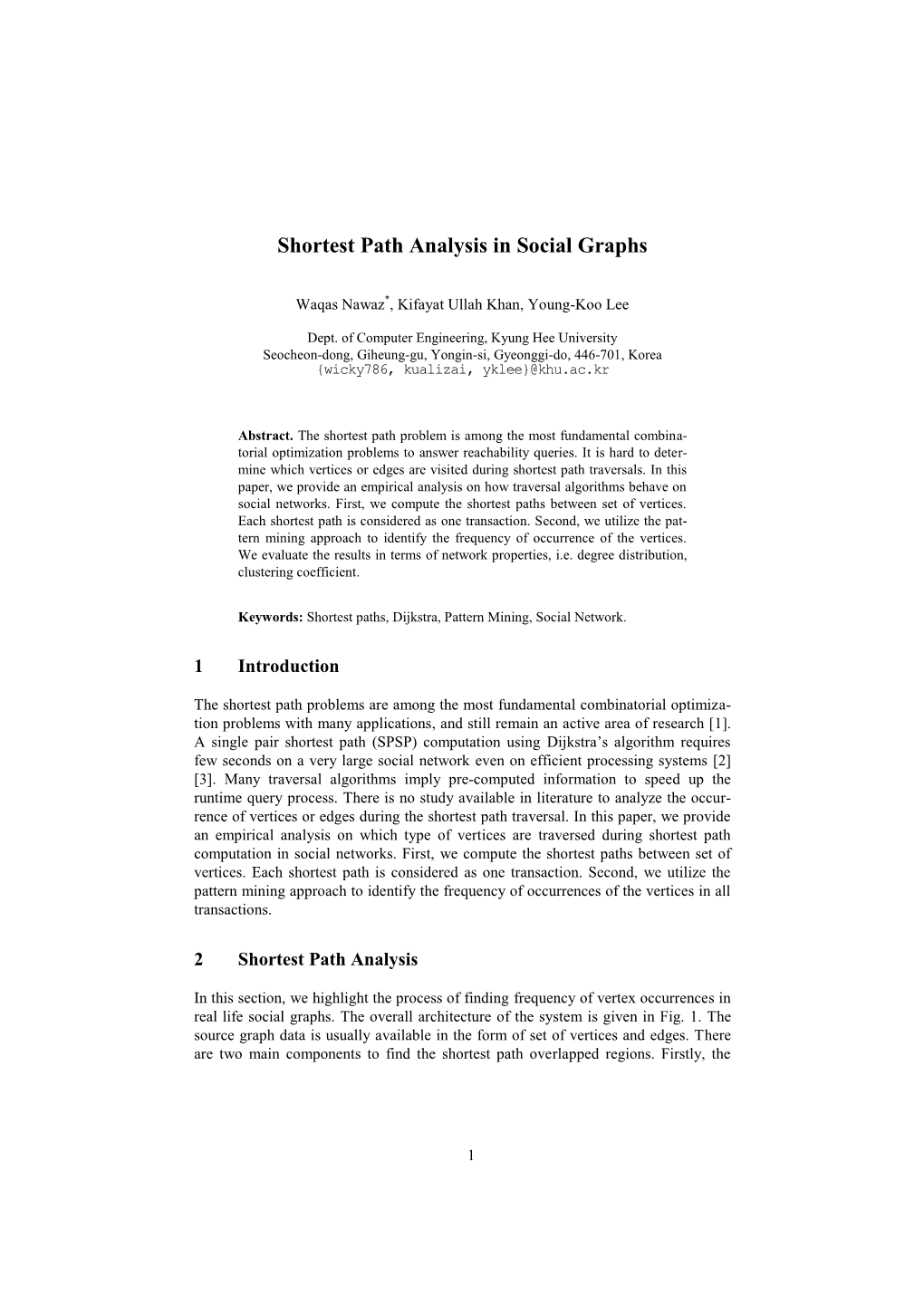 Shortest Path Analysis in Social Graphs