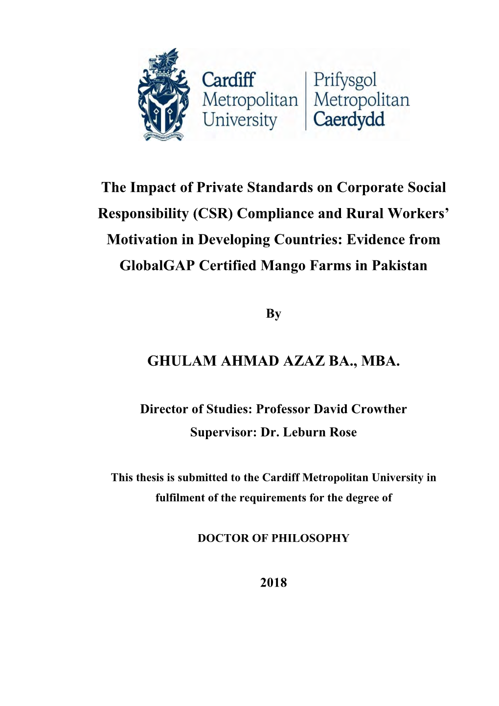 The Impact of Private Standards on Corporate Social Responsibility (CSR) Compliance and Rural Workers' Motivation in Developin