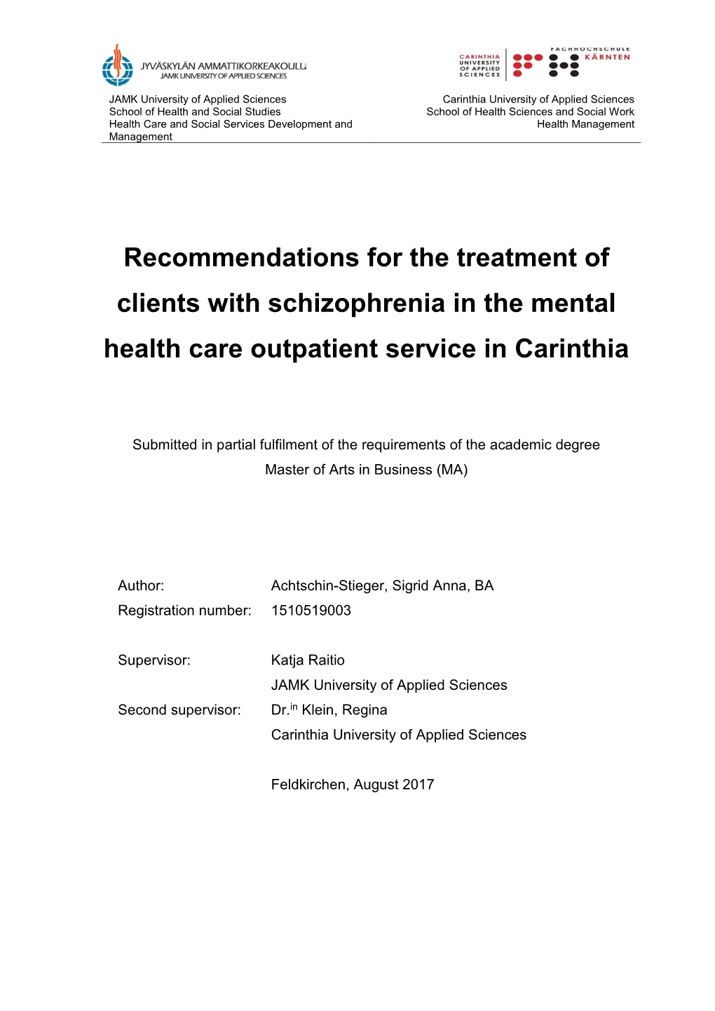 Recommendations for the Treatment of Clients with Schizophrenia in the Mental Health Care Outpatient Service in Carinthia