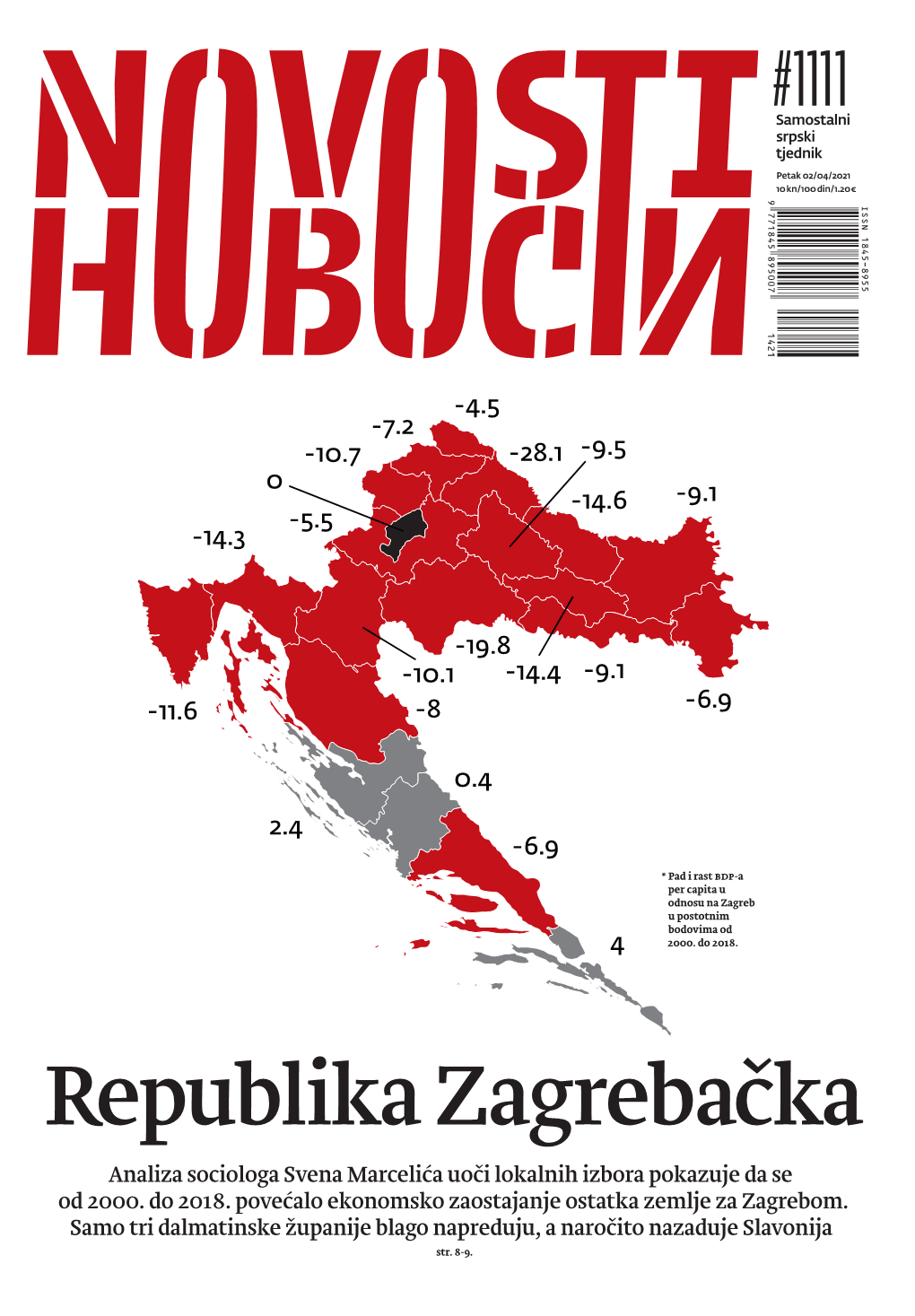 Analiza Sociologa Svena Marcelića Uoči Lokalnih Izbora Pokazuje Da Se Od 2000. Do 2018. Povećalo Ekonomsko Zaostajanje Ostatka Zemlje Za Zagrebom