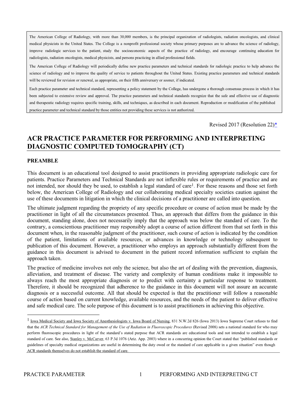 Acr Practice Parameter for Performing and Interpreting Diagnostic Computed Tomography (Ct)