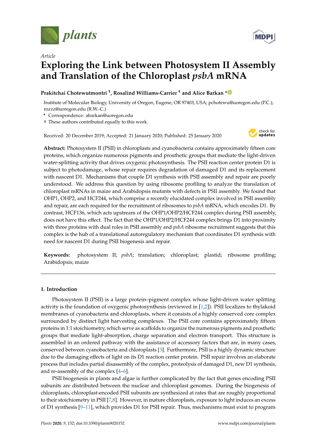 Exploring the Link Between Photosystem II Assembly and Translation of the Chloroplast Psba Mrna