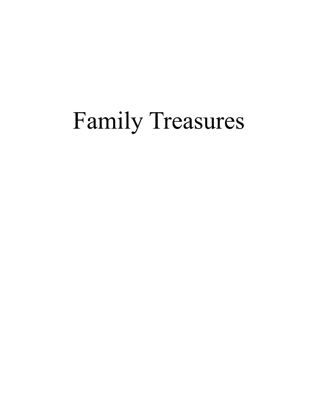 Family Treasures Family Treasures Preface