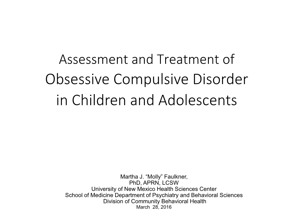 Obsessive Compulsive Disorder in Children and Adolescents