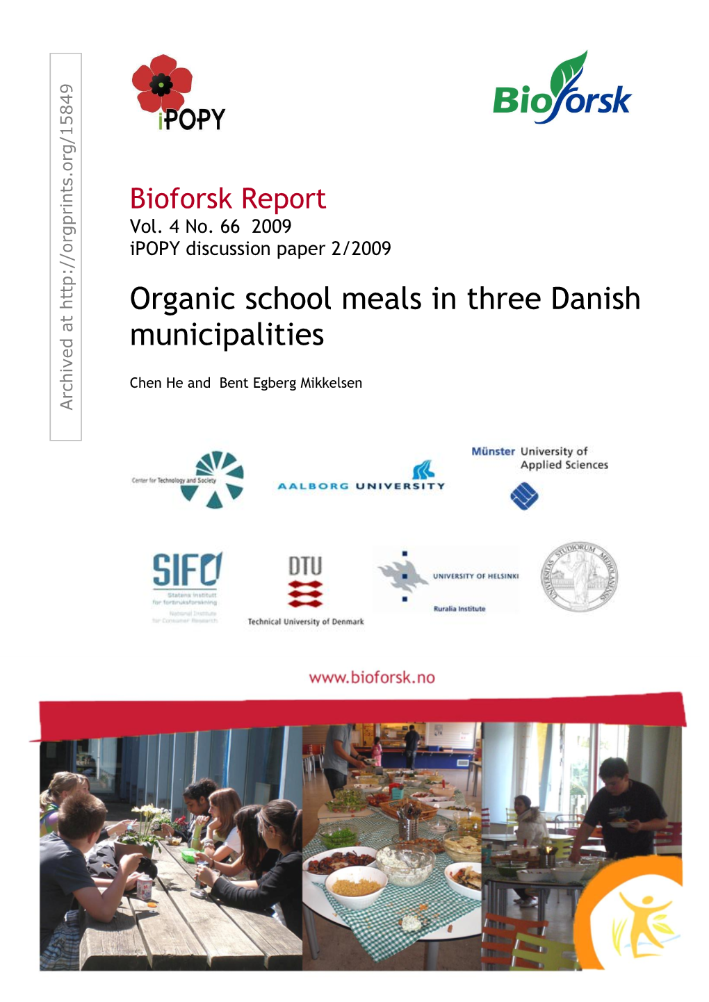 BIOFORSK RAPPORT Nr