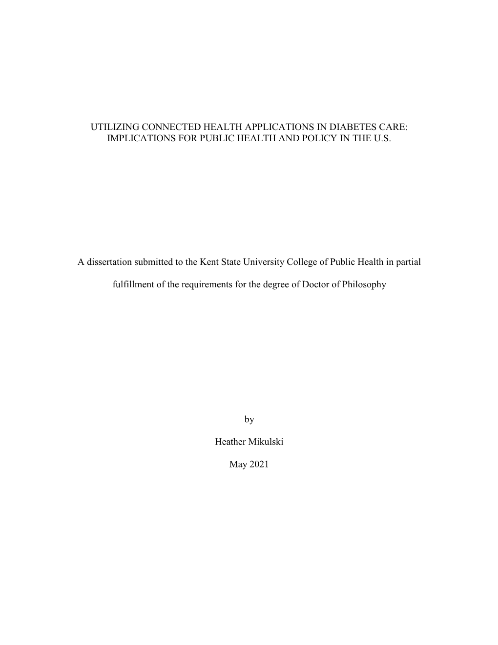 Utilizing Connected Health Applications in Diabetes Care: Implications for Public Health and Policy in the U.S