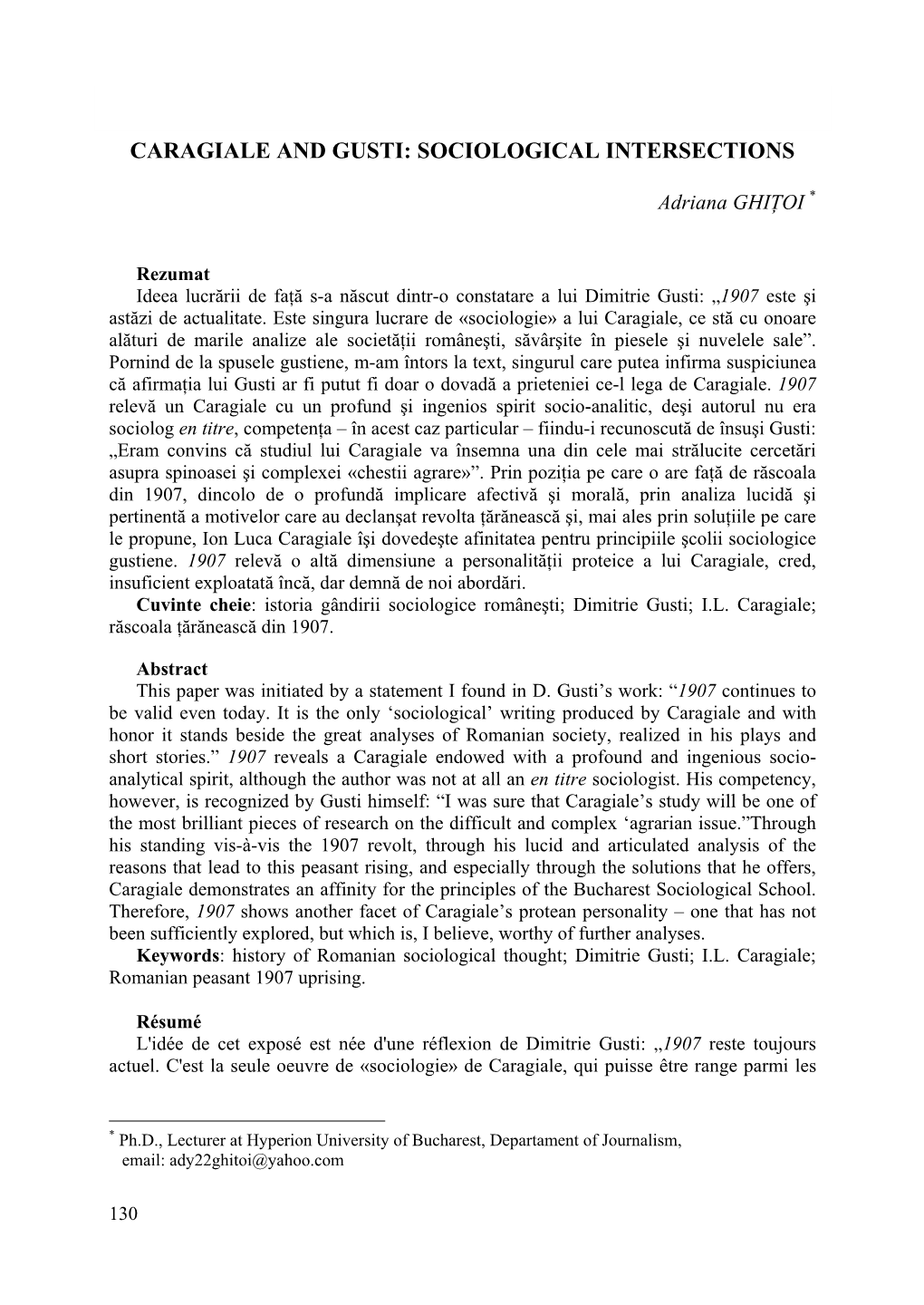 Caragiale and Gusti: Sociological Intersections CARAGIALE and GUSTI: SOCIOLOGICAL INTERSECTIONS