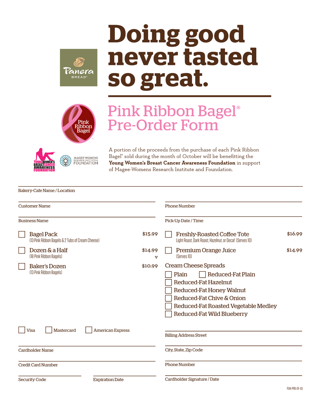 Doing Good Never Tasted So Great. Pink Ribbon Bagel® Pre-Order Form