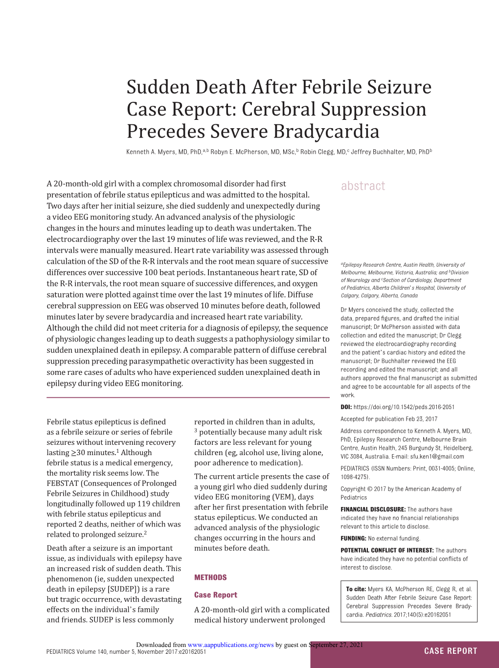 Sudden Death After Febrile Seizure Case Report: Cerebral Suppression Precedes Severe Bradycardia Kenneth A