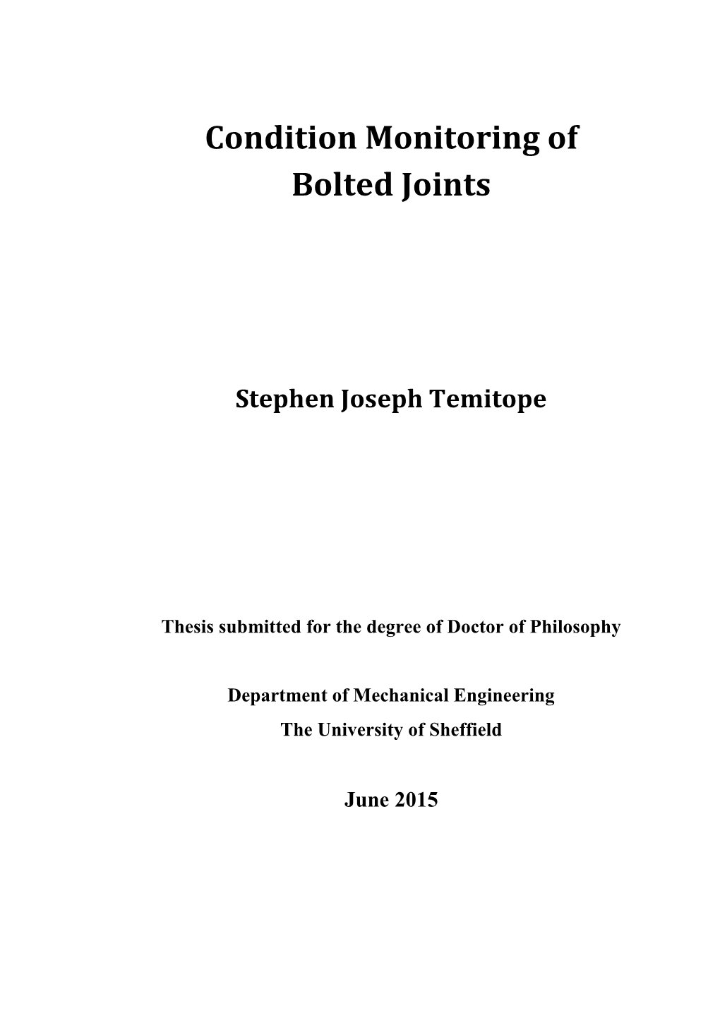 Condition Monitoring of Bolted Joints