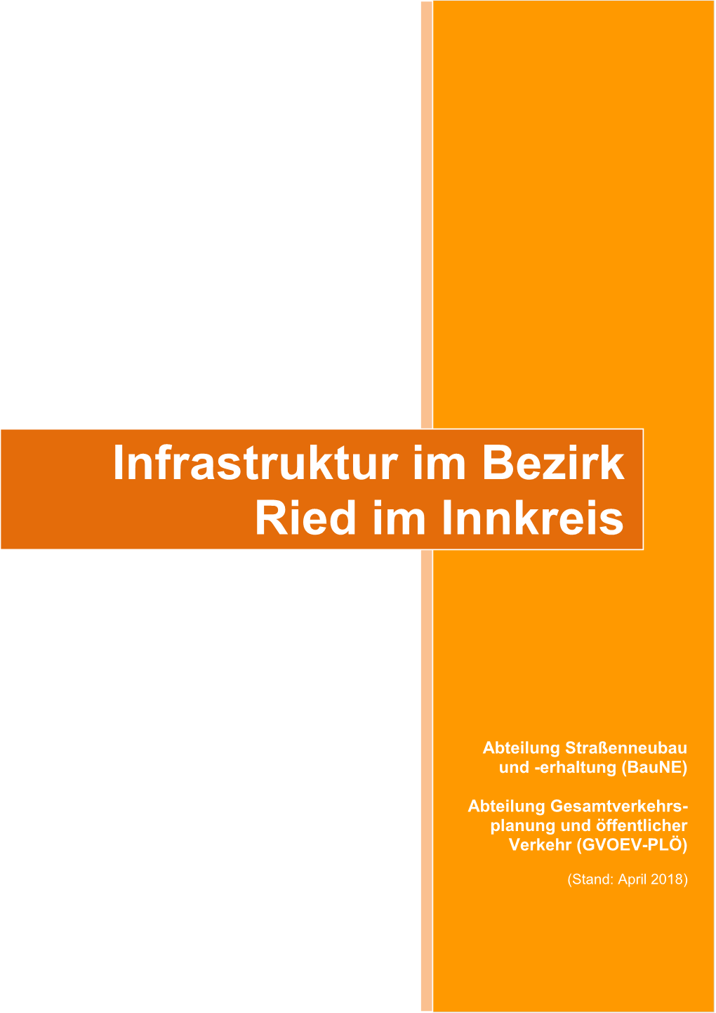 Infrastruktur Im Bezirk Ried Im Innkreis