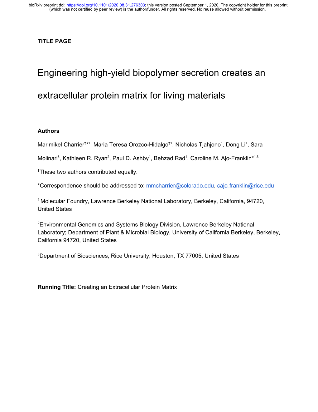 Engineering High-Yield Biopolymer Secretion Creates an Extracellular