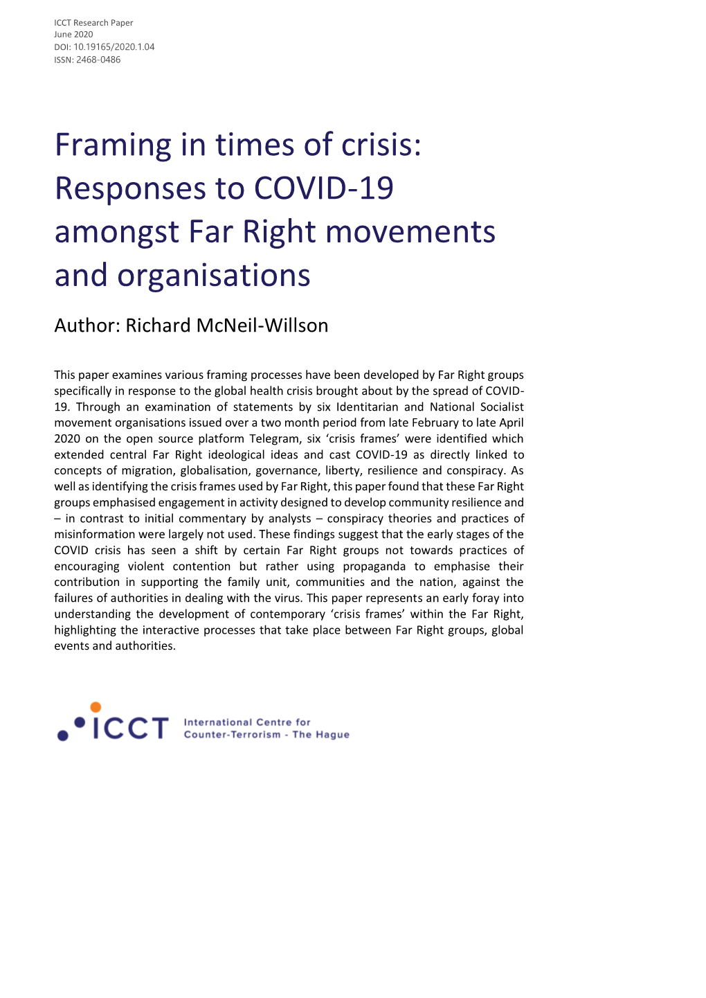 Framing in Times of Crisis: Responses to COVID-19 Amongst Far Right Movements and Organisations