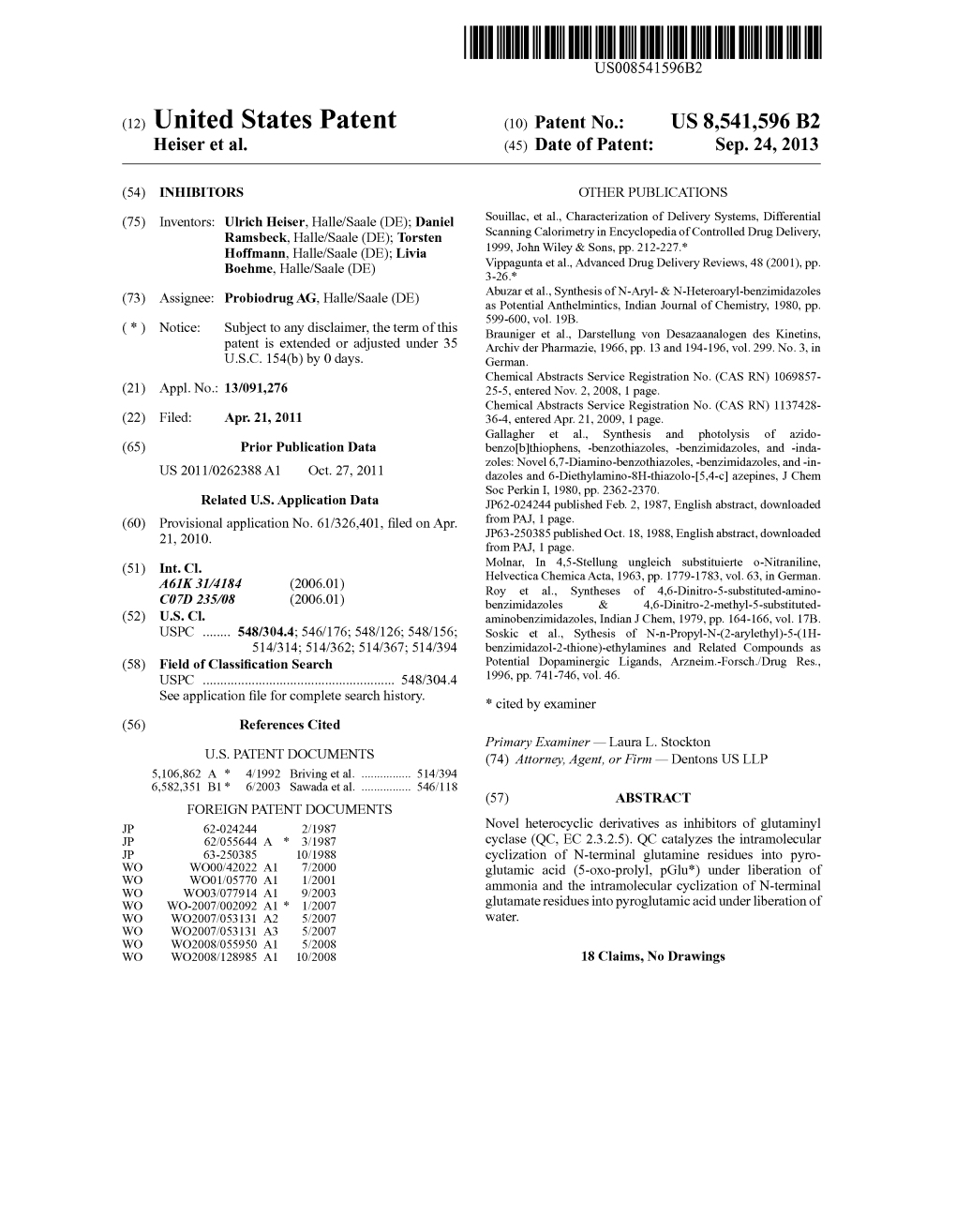 (12) United States Patent (10) Patent No.: US 8,541,596 B2 Heiser Et Al