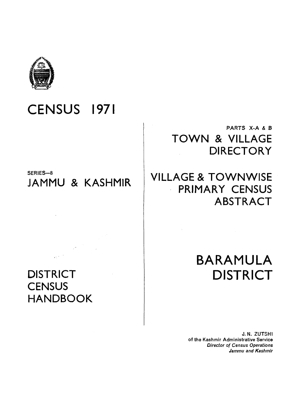 District Census Handbook, Baramula, Parts X-A & B, Series-8