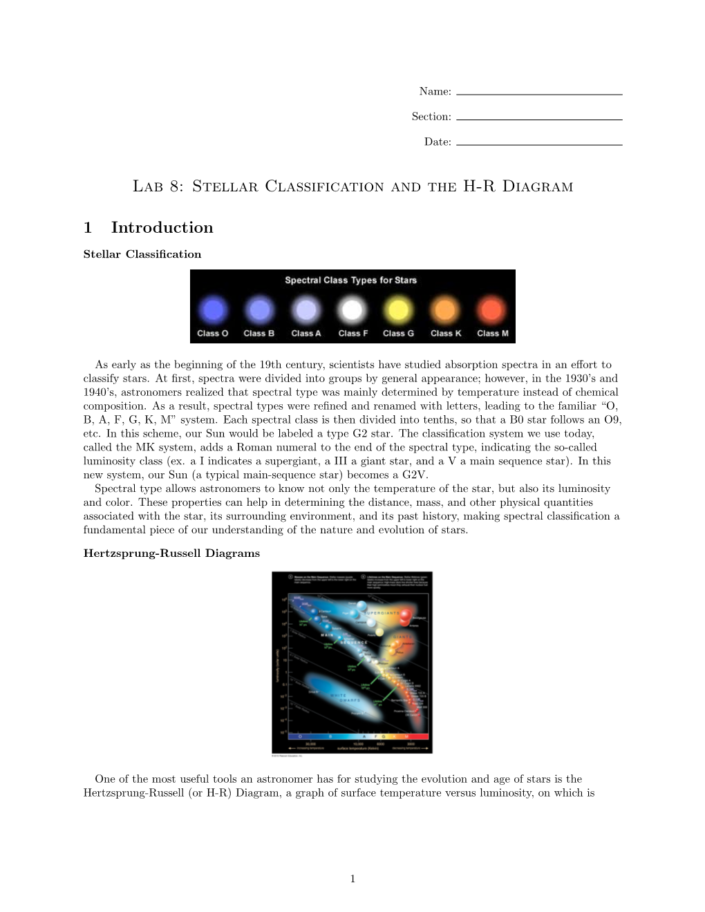 Lab 8: Stellar Classification and the H-R Diagram 1 Introduction