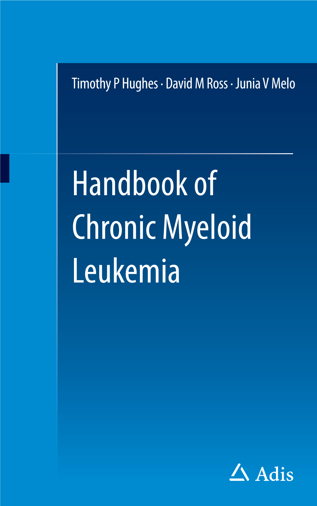 CML Handbook of Chronic Myeloid Leukemia