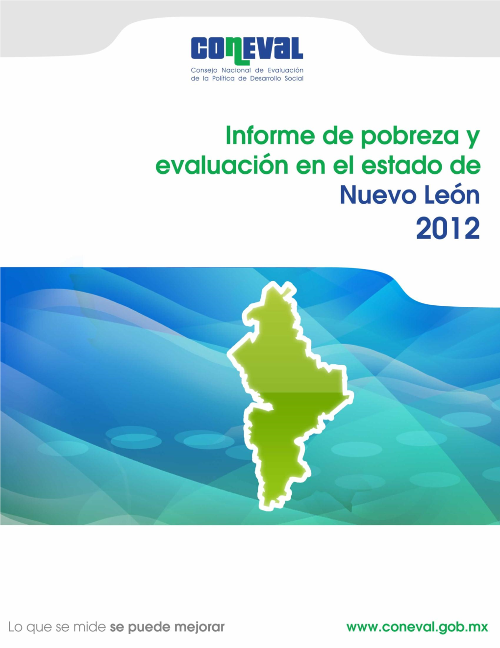 Informe De Pobreza Y Evaluación En El Estado De Nuevo León 2012 1