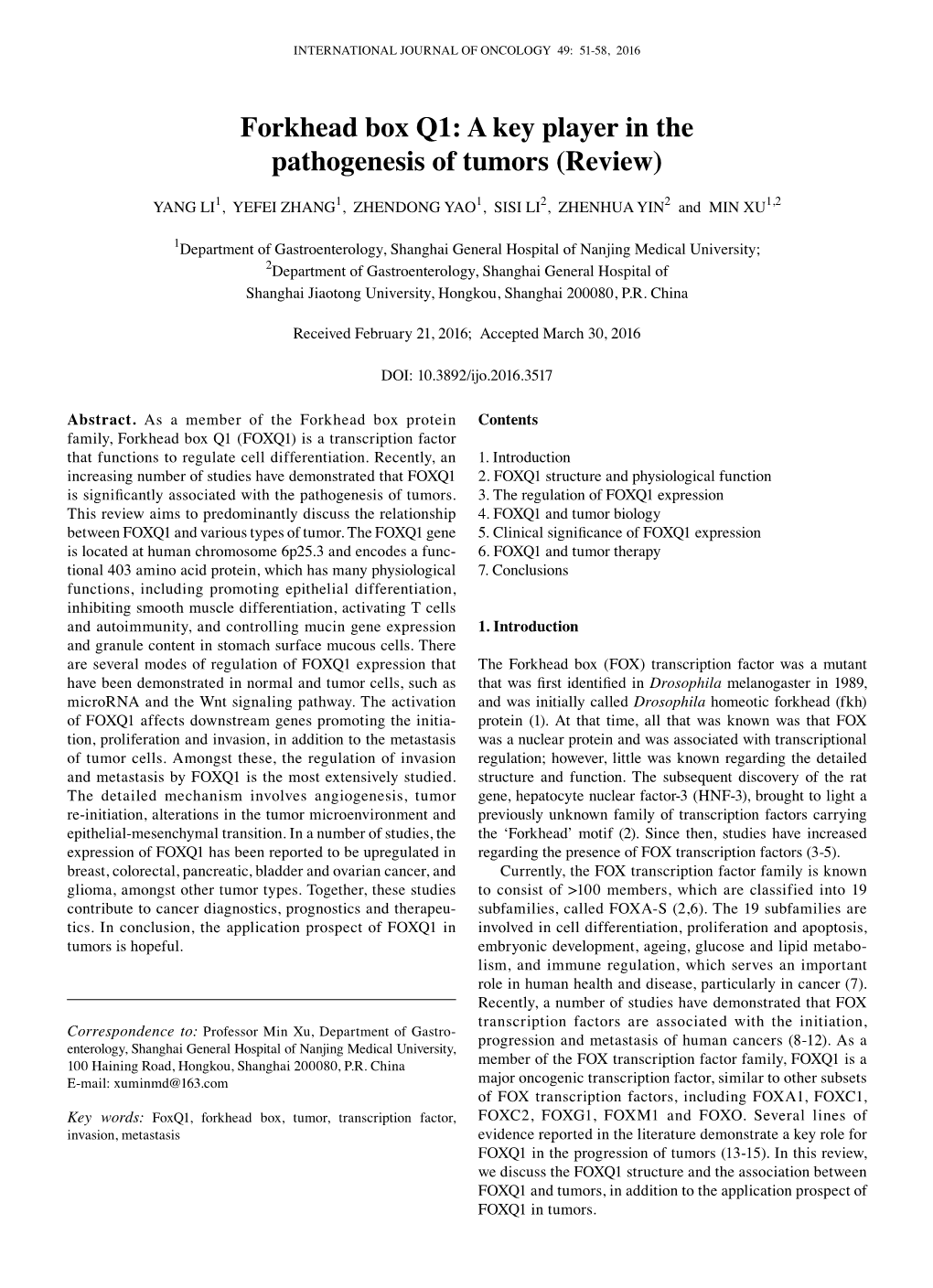 Forkhead Box Q1: a Key Player in the Pathogenesis of Tumors (Review)