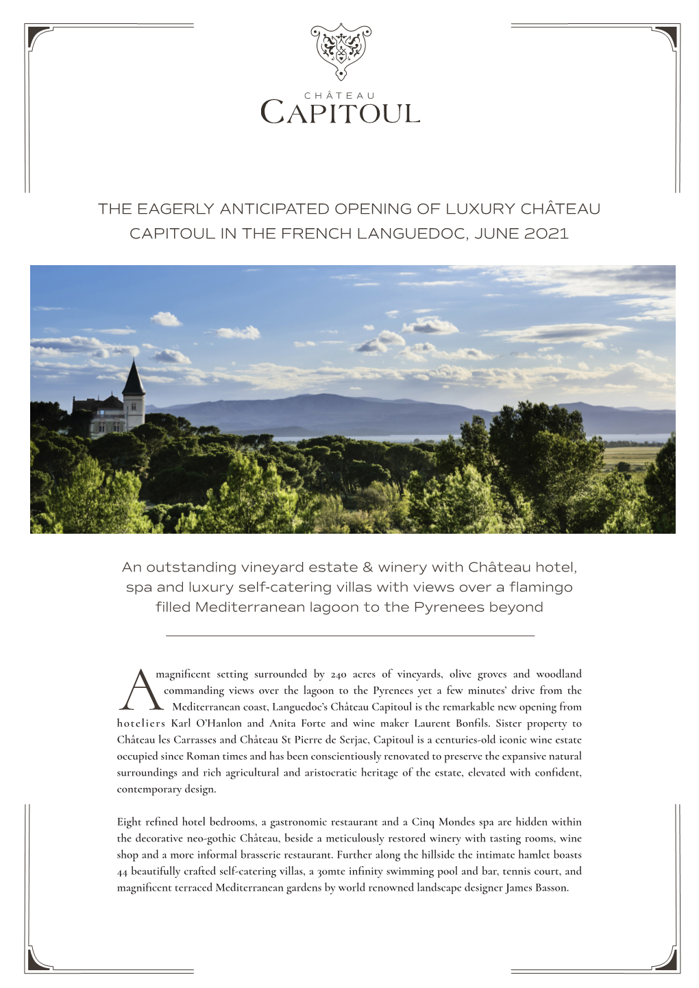 The Eagerly Anticipated Opening of Luxury Château Capitoul in the French Languedoc, June 2021