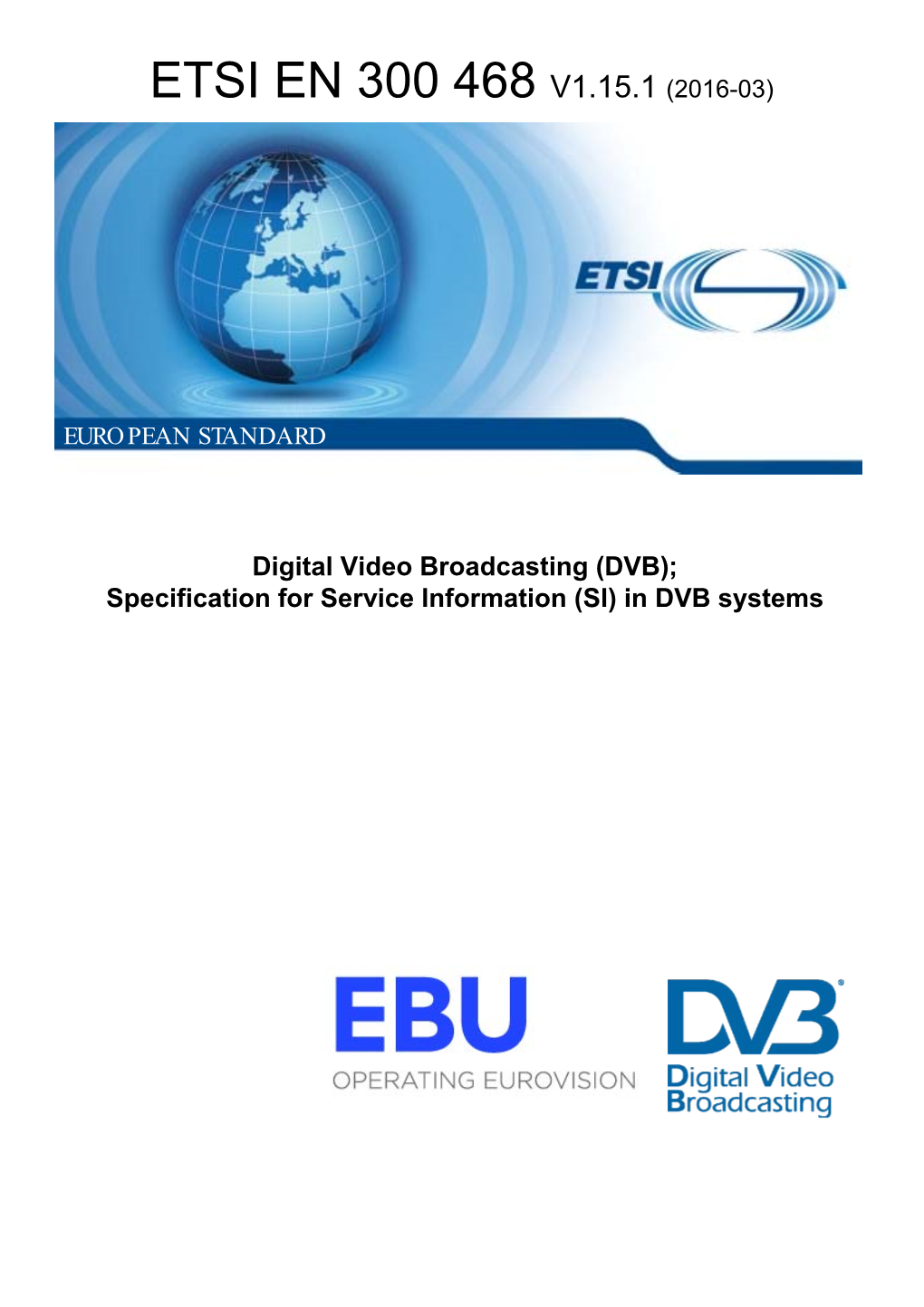 Etsi En 300 468 V1.15.1 (2016-03)